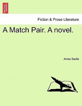 Paperback A Match Pair. a Novel. Book