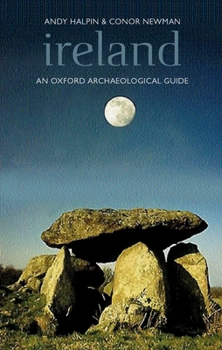 Paperback Ireland: An Oxford Archaeological Guide Book