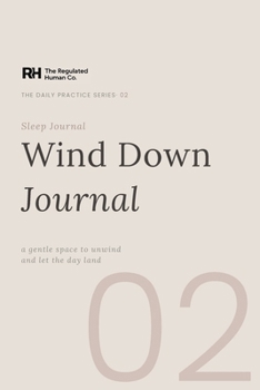 Paperback Sleep Wind-Down Journal: A Gentle Nightly Check-In for Nervous System Regulation Book
