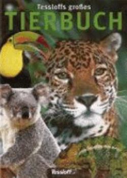 Hardcover Tessloffs großes Tierbuch. [German] Book