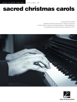 Paperback Sacred Christmas Carols: Jazz Piano Solos Series Volume 39 Book