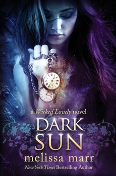 Dark Sun - Book  of the Wicked Lovely