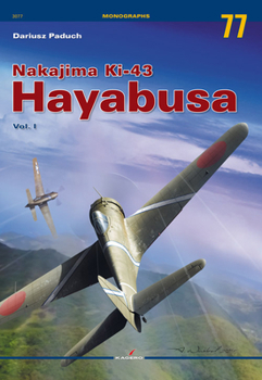 Paperback Nakajima Ki-43 Hayabusa: Volume 1 Book