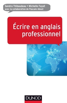 Hardcover Ecrire En Anglais Professionnel [French] Book