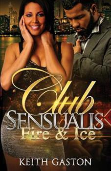 Paperback Club Sensualis: Fire & Ice Book