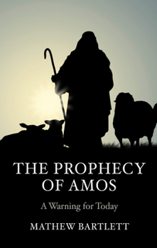 Hardcover The Prophecy of Amos Book