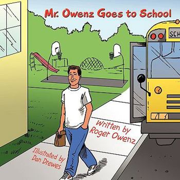 Paperback Mr. Owenz Goes to School Book