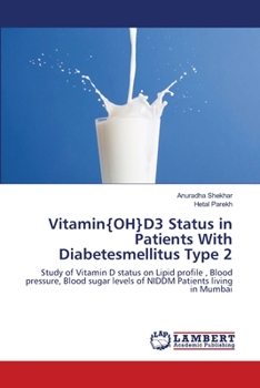Paperback Vitamin{OH}D3 Status in Patients With Diabetesmellitus Type 2 Book