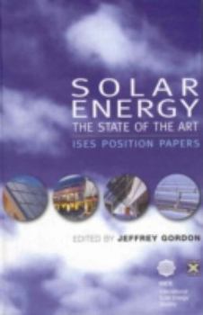 Hardcover Solar Energy: The State of the Art Book