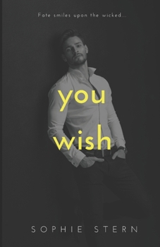 You Wish: A High School Reverse Harem Romance - Book #1 of the Fate High School