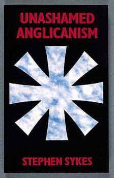 Paperback Unashamed Anglicanism Book