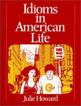 Paperback Idioms in American Life Book