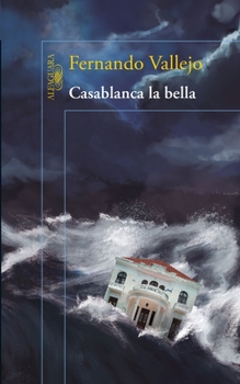 Paperback Casablanca La Bella / Casablanca the Beautiful [Spanish] Book