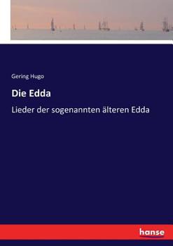 Paperback Die Edda: Lieder der sogenannten älteren Edda [German] Book