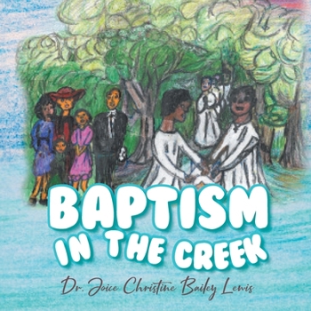 Paperback Baptism in the Creek Book