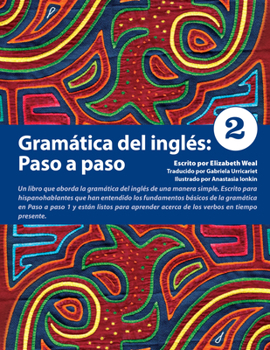 Paperback Gramática del inglés: Paso a Paso 2: [Spanish] Book
