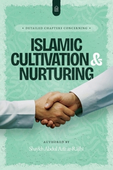 Paperback Detail Chapters Concerning Islamic Cultivation and Nurturing Book