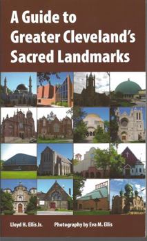 Paperback A Guide to Greater Cleveland's Sacred Landmarks Book
