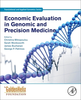 Paperback Economic Evaluation in Genomic and Precision Medicine Book