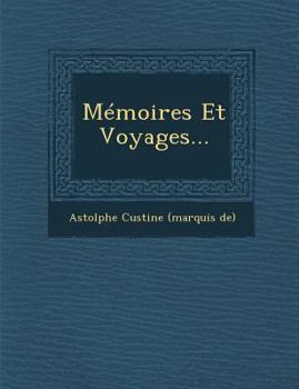 Paperback Memoires Et Voyages... [French] Book