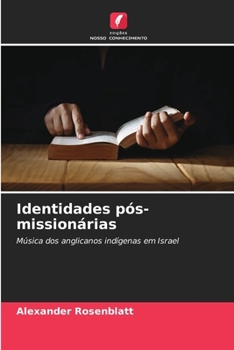 Paperback Identidades pós-missionárias [Portuguese] Book
