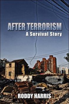 Paperback After Terrorism: A Survival Story Book