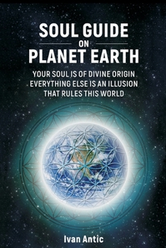 Paperback Soul Guide On Planet Earth Book