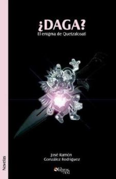Paperback Daga? El Enigma de Quetzalcoatl [Spanish] Book