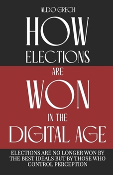 Paperback How: elections are won in the digital age! Book