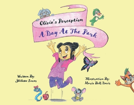 Hardcover Olivia's Perception: A Day at the Park Book