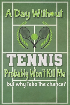 Paperback Gifts for Tennis: Funny card journal gift for Tennis players and lovers of the game. Book