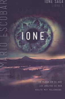 IONE (Tetralogia Ione nº 1) - Book #1 of the Tetralogia Ione