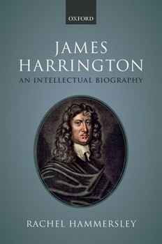 Hardcover James Harrington: An Intellectual Biography Book