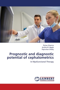 Paperback Prognostic and diagnostic potential of cephalometrics Book