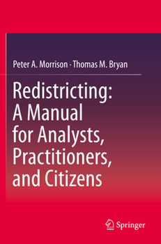 Paperback Redistricting: A Manual for Analysts, Practitioners, and Citizens Book