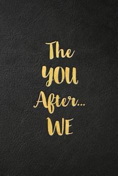 Paperback The YOU After...WE Book