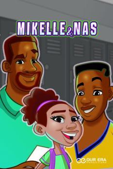 Paperback Mikelle and Nas Book