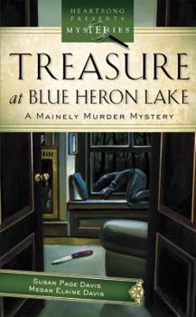 Treasure at Blue Heron Lake - Book #2 of the Mainely Mysteries