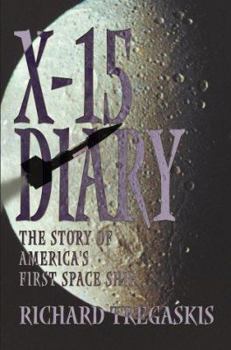 Paperback X-15 Diary: The Story of America's First Space Ship Book