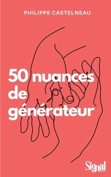 Paperback 50 nuances de générateur [French] Book