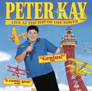 Hardcover Peter Kay: Live at the Top of the Tower Book