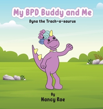 Hardcover My BPD Buddy and Me Book