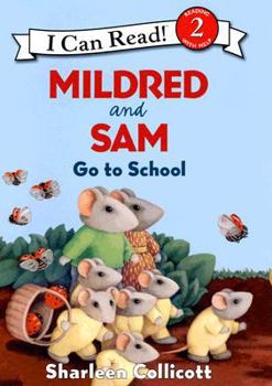 Hardcover Mildred and Sam Go to School Book