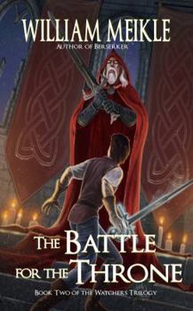 Paperback The Battle for the Throne (Watchers) Book