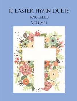 Paperback 10 Easter Duets for Cello: Volume 1 Book