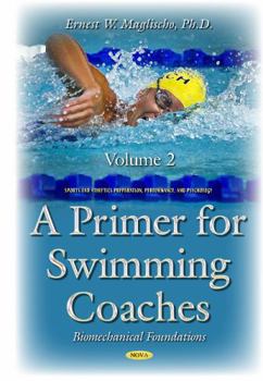 Hardcover Primer for Swimming Coaches Volume 2 Book