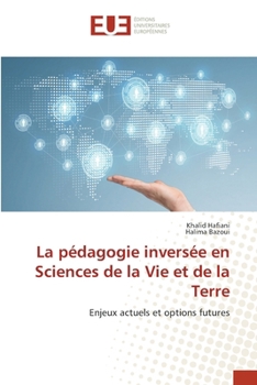 La pédagogie inversée en Sciences de la Vie et de la Terre (French Edition)