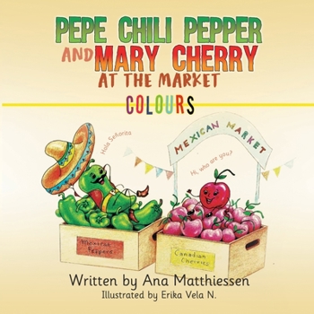 Paperback Pepe Chili Pepper and Mary Cherry at the Market Book