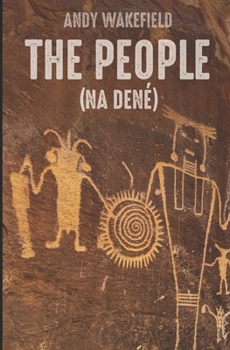 Paperback THE PEOPLE (Na Dené) Book