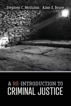 Paperback A Re-Introduction to Criminal Justice Book